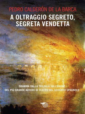 cover image of A oltraggio segreto, segreta vendetta